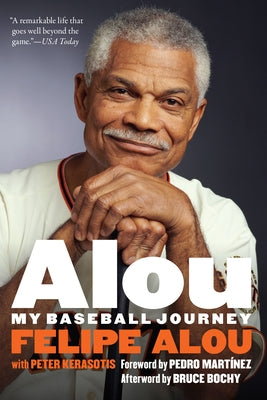 Alou: My Baseball Journey - Paperback | Diverse Reads