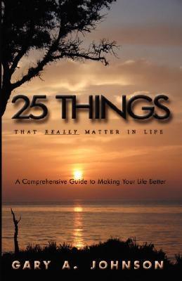 25 Things That Really Matter in Life - Paperback |  Diverse Reads