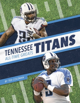 Tennessee Titans All-Time Greats - Paperback | Diverse Reads