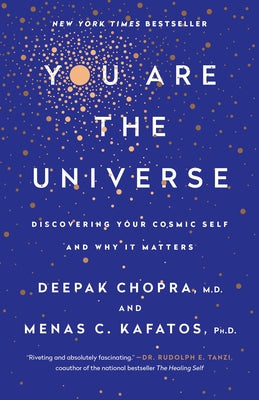 You Are the Universe: Discovering Your Cosmic Self and Why It Matters - Paperback | Diverse Reads