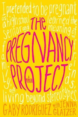 The Pregnancy Project: A Memoir - Paperback | Diverse Reads