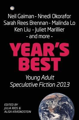 Year's Best YA Speculative Fiction 2013 - Paperback | Diverse Reads