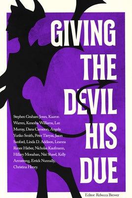 Giving the Devil His Due - Paperback | Diverse Reads