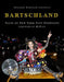 Susanne Bartsch Presents: Bartschland: Tales of New York City Nightlife - Hardcover