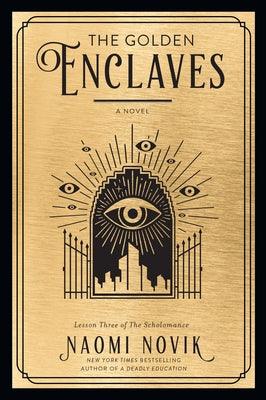 The Golden Enclaves: A Novel - Paperback | Diverse Reads