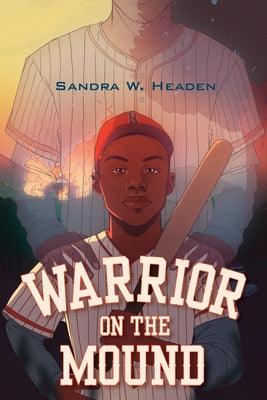Warrior on the Mound - Hardcover | Diverse Reads