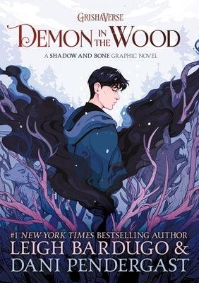 Demon in the Wood Graphic Novel - Hardcover | Diverse Reads