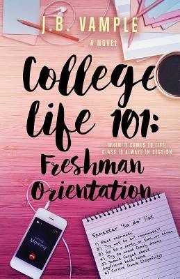 College Life 101: Freshman Orientation - Paperback |  Diverse Reads