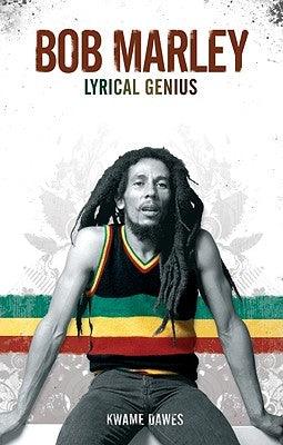 Bob Marley: Lyrical Genius - Paperback |  Diverse Reads