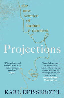 Projections: The New Science of Human Emotion - Paperback | Diverse Reads