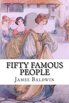 Fifty Famous People: A Book of Short Stories - Paperback | Diverse Reads