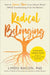 Radical Belonging: How to Survive and Thrive in an Unjust World (While Transforming it for the Better) - Paperback | Diverse Reads