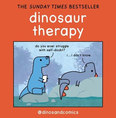 Dinosaur Therapy - Hardcover | Diverse Reads