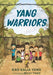 Yang Warriors - Hardcover | Diverse Reads