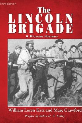 The Lincoln Brigade - Paperback |  Diverse Reads