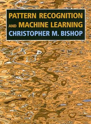 Pattern Recognition and Machine Learning - Hardcover | Diverse Reads