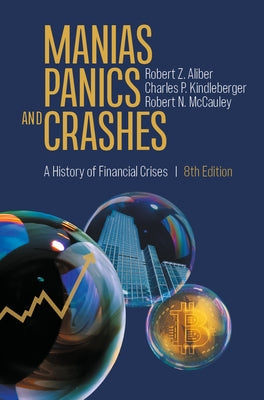 Manias, Panics, and Crashes: A History of Financial Crises - Paperback | Diverse Reads
