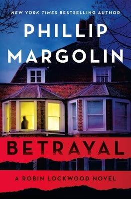 Betrayal: A Robin Lockwood Novel - Hardcover | Diverse Reads