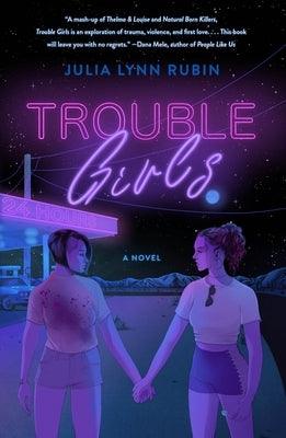 Trouble Girls - Paperback
