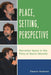 Place, Setting, Perspective: Narrative Space in the Films of Nanni Moretti - Paperback | Diverse Reads
