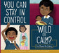 You Can Stay in Control: Wild or Calm? - Paperback | Diverse Reads