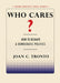 Who Cares?: How to Reshape a Democratic Politics - Paperback | Diverse Reads