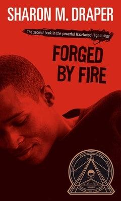 Forged by Fire - Paperback |  Diverse Reads