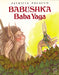 Babushka Baba Yaga - Paperback | Diverse Reads