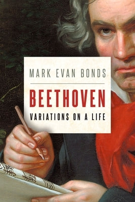 Beethoven: Variations on a Life - Hardcover | Diverse Reads