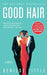 Good Hair - Paperback |  Diverse Reads