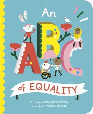 An ABC of Equality - Board Book | Diverse Reads