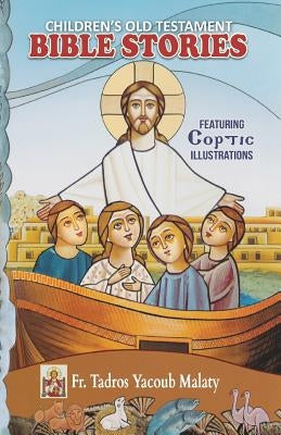 Children's Old Testament Bible Stories: Featuring Coptic Illustrations - Paperback | Diverse Reads