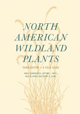 North American Wildland Plants: A Field Guide - Paperback | Diverse Reads