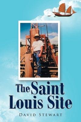 The Saint Louis Site - Paperback | Diverse Reads