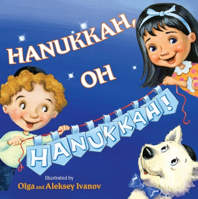 Hanukkah, Oh Hanukkah! - Paperback | Diverse Reads