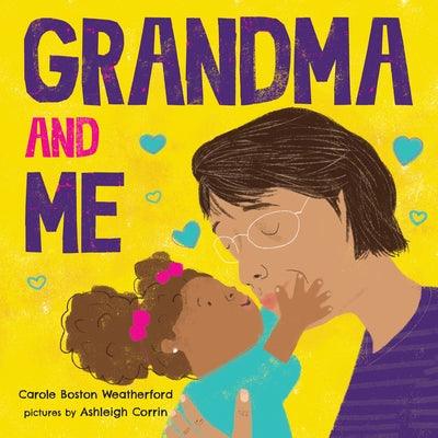Grandma and Me - Board Book |  Diverse Reads