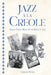 Jazz à la Creole: French Creole Music and the Birth of Jazz - Paperback | Diverse Reads