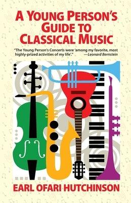 A Young Person's Guide to Classical Music - Paperback |  Diverse Reads