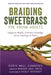 Braiding Sweetgrass for Young Adults: Indigenous Wisdom, Scientific Knowledge, and the Teachings of Plants - Paperback | Diverse Reads