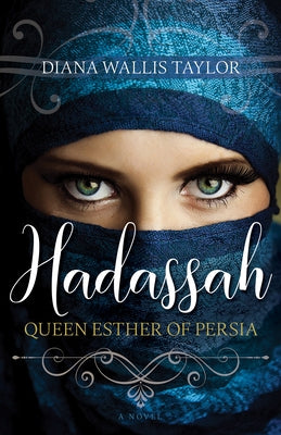 Hadassah, Queen Esther of Persia - Paperback | Diverse Reads