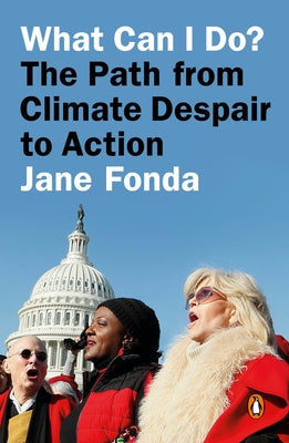 What Can I Do?: The Path from Climate Despair to Action - Paperback | Diverse Reads