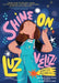 Shine On, Luz Véliz! - Hardcover | Diverse Reads