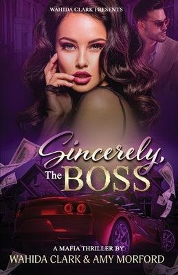Sincerely, The Boss! - Paperback |  Diverse Reads