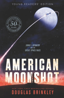 American Moonshot Young Readers' Edition: John F. Kennedy and the Great Space Race - Paperback | Diverse Reads