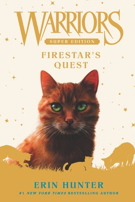 Warriors Super Edition: Firestar's Quest - Paperback | Diverse Reads