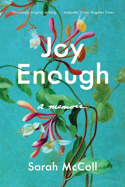 Joy Enough: A Memoir - Paperback | Diverse Reads