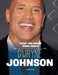What You Never Knew about Dwayne Johnson - Hardcover |  Diverse Reads