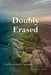 Doubly Erased: LGBTQ Literature in Appalachia - Hardcover | Diverse Reads