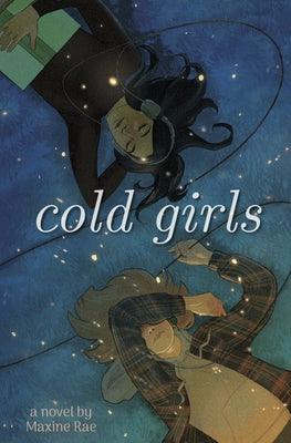Cold Girls - Paperback | Diverse Reads