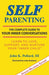 Self-Parenting: The Complete Guide to Your Inner Conversations - Paperback | Diverse Reads